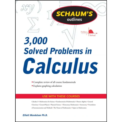 Schaum’s 3,000 Solved Problems in Calculus (Schaum’s Outlines)