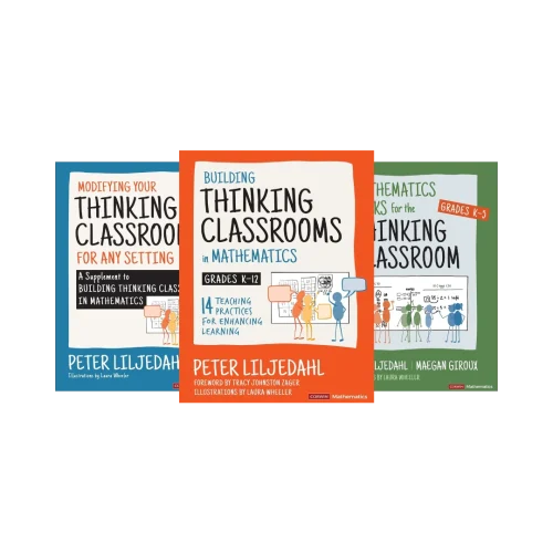 Building Thinking Classrooms in Mathematics: A Comprehensive Guide for Grades K-12 (3 book series)
