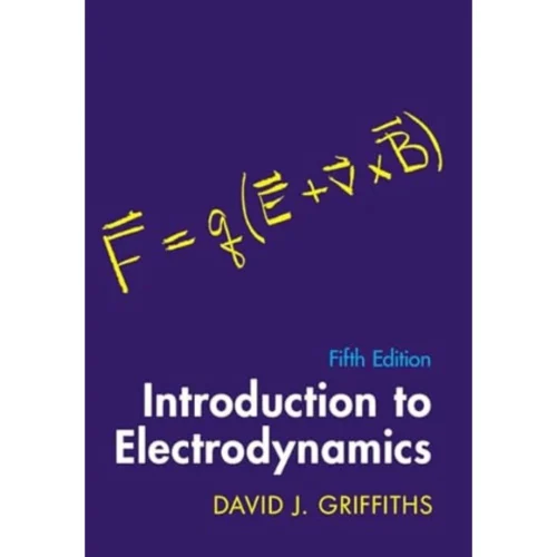 Introduction to Electrodynamics 5th Edition