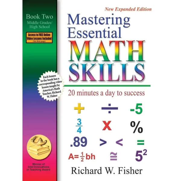Mastering Essential Math Skills 20 Minutes a Day to Success Mastering Essential Math Skills: 20 Minutes a Day to Success, Book 2: Middle Grades/High School 2nd Edition