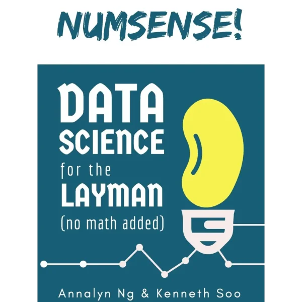 Numsense! Data Science for the Layman No Math Added Numsense! Data Science for the Layman: No Math Added