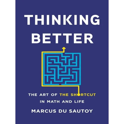 Thinking Better: The Art of the Shortcut in Math and Life