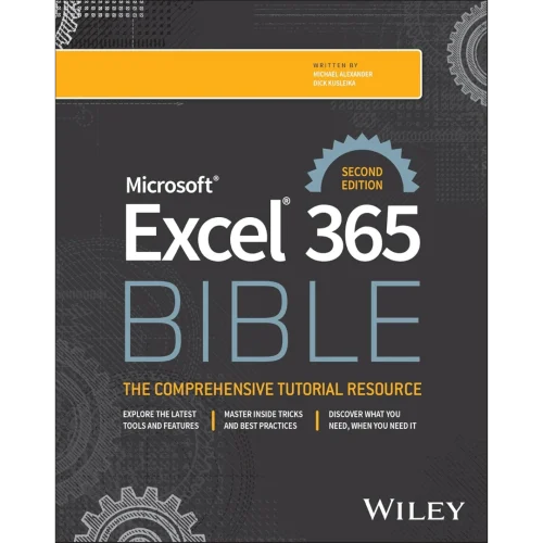Microsoft Excel 365 Bible 2nd Edition