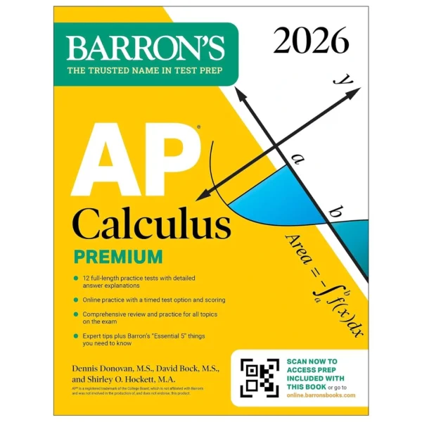 AP Calculus Premium, 2026: Prep Book with 12 Practice Tests + Comprehensive Review + Online Practice (Barron's AP Prep)