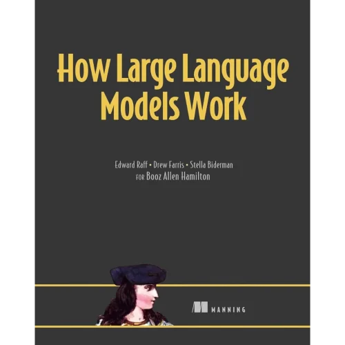 How Large Language Models Work
