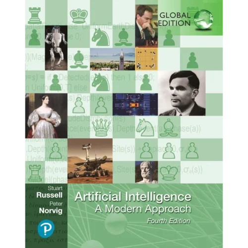 Artificial Intelligence: A Modern Approach, Global Edition 4th Edition